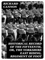 Historical Record of the Fifteenth, or, the Yorkshire East Riding, Regiment of Foot