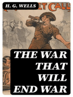 The War That Will End War