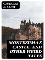 Montezuma's Castle, and Other Weird Tales