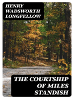 The Courtship of Miles Standish: With Suggestions for Study and Notes