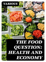 The Food Question: Health and Economy