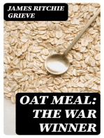 Oat Meal: The War Winner