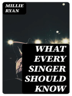 What Every Singer Should Know