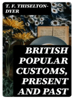 British Popular Customs, Present and Past