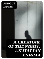 A Creature of the Night: An Italian Enigma