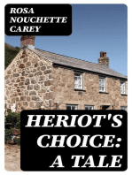 Heriot's Choice