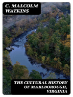The Cultural History of Marlborough, Virginia