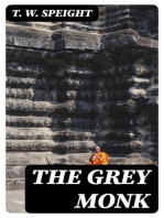 The Grey Monk