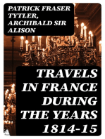 Travels in France during the years 1814-15