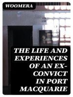 The Life and Experiences of an Ex-Convict in Port Macquarie