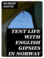 Tent life with English Gipsies in Norway