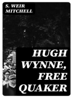 Hugh Wynne, Free Quaker