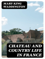 Chateau and Country Life in France