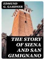 The Story of Siena and San Gimignano