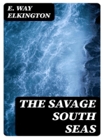 The Savage South Seas