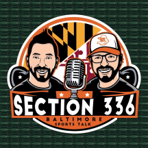 Section 336 - Baltimore Orioles Talk