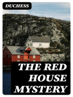 The Red House Mystery: The Piccadilly Novels