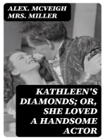 Kathleen's Diamonds; or, She Loved a Handsome Actor