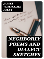 Neghborly Poems and Dialect Sketches