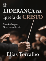 Liderança na Igreja de Cristo: Escolhidos por Deus para servir 