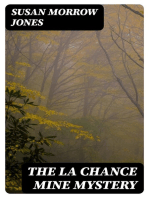 The La Chance Mine Mystery