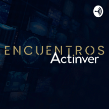 Encuentros Actinver