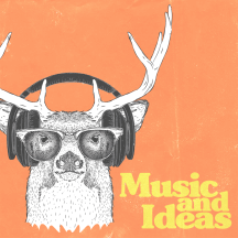Music And Ideas