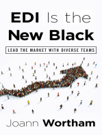 EDI Is the New Black:  Lead the Market with Diverse Teams