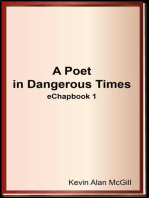 A Poet in Dangerous Times: Echapbook 1