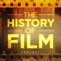 The History of Film