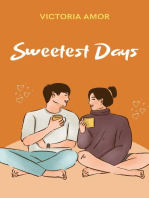 Sweetest Days