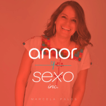 Amor & Sexo Inc. con Marcela Palos