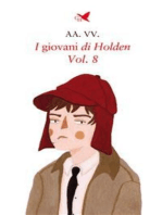 I giovani di Holden – Vol. 8