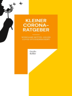 Kleiner Corona-Ratgeber: Wirksame Mittel gegen COVID (studienbasiert)