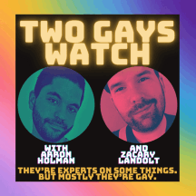 Two Gays Watch