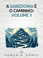 A Sabedoria é o Caminho: Volume 1: A Sabedoria é o Caminho, #1