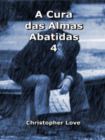 A Cura das Almas Abatidas: Parte 4