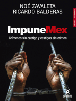 ImpuneMex. Crímenes sin castigo y castigos sin crimen