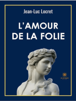 L’amour de la folie