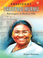 President Droupadi Murmu Rairangpur to Raisina Hills