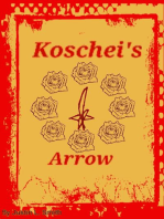 Koschei's Arrow