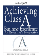 Achieving Class A Business Excellence: An Executive's Perspective