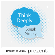 Think Deeply, Speak Simply