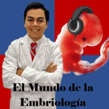 El Mundo de la Embriología