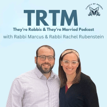 TRTM: They're Rabbis & They're Married