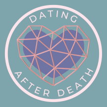 Dating After Death