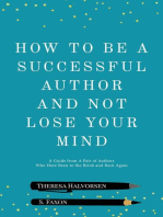 How To Be A Successful Author and Not Lose Your Mind