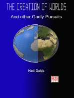 The Creation of Worlds and Other Godly Pursuits