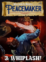Whiplash! (A Peacemaker Western #3)