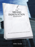 The Brand Innovation Manifesto: How to Build Brands, Redefine Markets and Defy Conventions